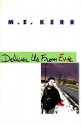 Deliver Us From Evie - M. E. Kerr