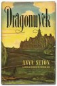 Dragonwyck - Anya Seton