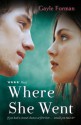 Where She Went - Gayle Forman