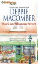 Back on Blossom Street - Debbie Macomber, Laural Merlington