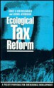 Ecological Tax Reform: A Policy Proposal for Sustainable Development - Ernst U. Von Weizsacker, Jochen Jesinghous