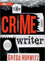 The Crime Writer: A Novel (MP3 Book) - Scott Brick, Gregg Hurwitz