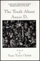 The Truth about Annie D - Susan Taylor Chehak