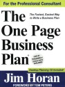 The One Page Business Plan: The Fastest, Easiest Way to Write a Business Plan! - James T. Horan Jr., Tom Peters