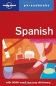 Spanish: Lonely Planet Phrasebook - Marta Lopez, Lonely Planet Phrasebooks