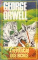 A Revolução dos Bichos - George Orwell