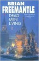 Dead Men Living - Brian Freemantle