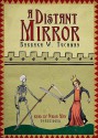 A Distant Mirror: The Calamitous 14th Century - Barbara W. Tuchman