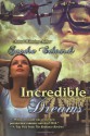 Incredible Dreams - Sandra Edwards