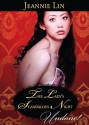 The Lady's Scandalous Night (Mills & Boon Historical Undone) (Chinese Tang Dynasty - Book 3) - Jeannie Lin