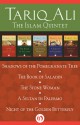 The Islam Quintet: Shadows of the Pomegranate Tree, The Book of Saladin, The Stone Woman, A Sultan in Palermo, and Night of the Golden Butterfly - Tariq Ali