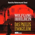 Das Paulus-Evangelium - Wolfgang Hohlbein, Sascha Rotermund