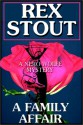 A Family Affair - Rex Stout