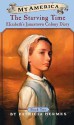 Elizabeth's Jamestown Colony Diaries: Book Two: Starving Time - Patricia Hermes