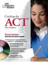 Cracking the ACT with DVD, 2011 Edition - Princeton Review