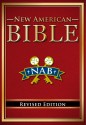 New American Bible Revised Edition - Anonymous, United States Conference of Catholic Bishops (USCCB)