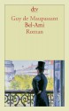 Bel Ami: Roman - Guy de Maupassant, Hermann Lindner