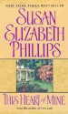 This Heart of Mine - Susan Elizabeth Phillips