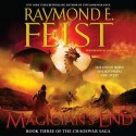 Magician's End: Book Three of the Chaoswar Saga (Audio) - Raymond E. Feist