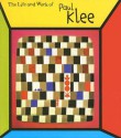 The Life and Work of Paul Klee - Sean Connolly