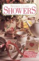 Showers: The Complete Guide to Hosting a Perfect Bridal or Baby Shower - Beverly Clark, Celine Burk, Karen Bell