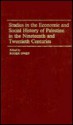 Studies in the Economic and Social History of Palestine in the Nineteenth and Twentieth Centuries - Roger Owen