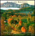 Richard Brown's New England - Richard W. Brown, Castle Freeman Jr.