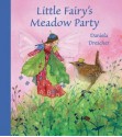 Little Fairy's Meadow Party - Daniela Drescher