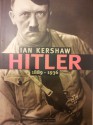 Hitler 1889-1936 - Ian Kershaw, Jose Manuel Alvarez Florez