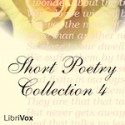 Short Poetry Collection 004 - Mark Twain, Ezra Pound, Matthew Arnold, Wilfred Owen, Eugene Field, Rudyard Kipling, Alfred Noyes, Ben Jonson, Leigh Hunt, John Keats, Percy Bysshe Shelley, Edna St. Vincent Millay, Edwin Arlington Robinson, W.B. Yeats, Robert Frost, Hilaire Belloc, Eugene Pinto, Nomenphi