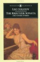 The Kreutzer Sonata and Other Stories - Leo Tolstoy, David McDuff