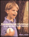 Exceptional Children: An Introduction to Special Education - William L. Heward, William Howard