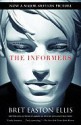 The Informers - Bret Easton Ellis