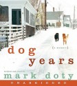 Dog Years CD: Dog Years CD - Mark Doty