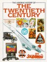 Usborne History of the Twentieth Century - Christina Hopkinson, Peter Dennis