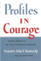 Profiles in Courage - John F. Kennedy