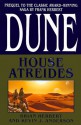 House Atreides - Brian Herbert, Kevin J. Anderson