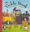 The Tickle Book - Ian Whybrow, Axel Scheffler