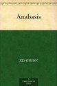 Anabasis - Xenophon