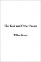 The Task and Other Poems - William Cowper