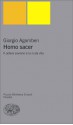 Homo sacer. Il potere sovrano e la nuda vita - Giorgio Agamben