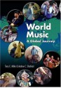 World Music: A Global Journey - Terry E. Miller