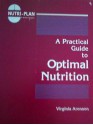 A Practical Guide to Optimal Nutrition: Nutri-Plan - Virginia Aronson