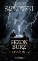 Wiedźmin. Sezon Burz - Andrzej Sapkowski