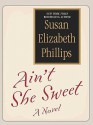 Ain't She Sweet? - Susan Elizabeth Phillips