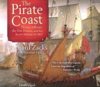 Pirate Coast: Thomas Jefferson, the First Marines & the Secret Mission of 1805 - Richard Zacks, Raymond Todd