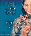 Dreams of Joy - Lisa See