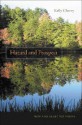 Hazard and Prospect: New and Selected Poems - Kelly Cherry