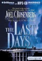 The Last Days - Joel C. Rosenberg, Patrick G. Lawlor