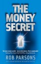 The Money Secret - Rob Parsons